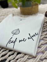 Load image into Gallery viewer, Leaf Me Alone- Undyed - Classic Fit - Women's T-shirt